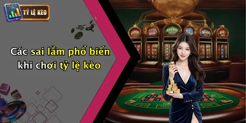 Tỷ Lệ Kèo