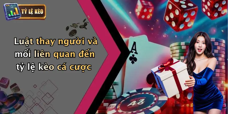 Luật Thay Người Mới Nhất Trong Bóng Đá: Cập Nhật 2026 3 Luật thay người và mối liên quan đến tỷ lệ kèo cá cược