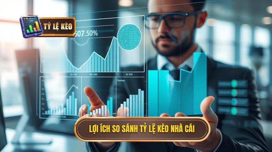 Tại sao cần phải so sánh tỷ lệ kèo các nhà cái uy tín?