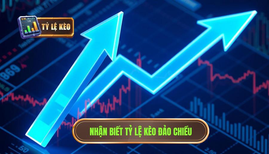Tỷ lệ kèo đảo chiều – Dấu hiệu nên theo hay né?